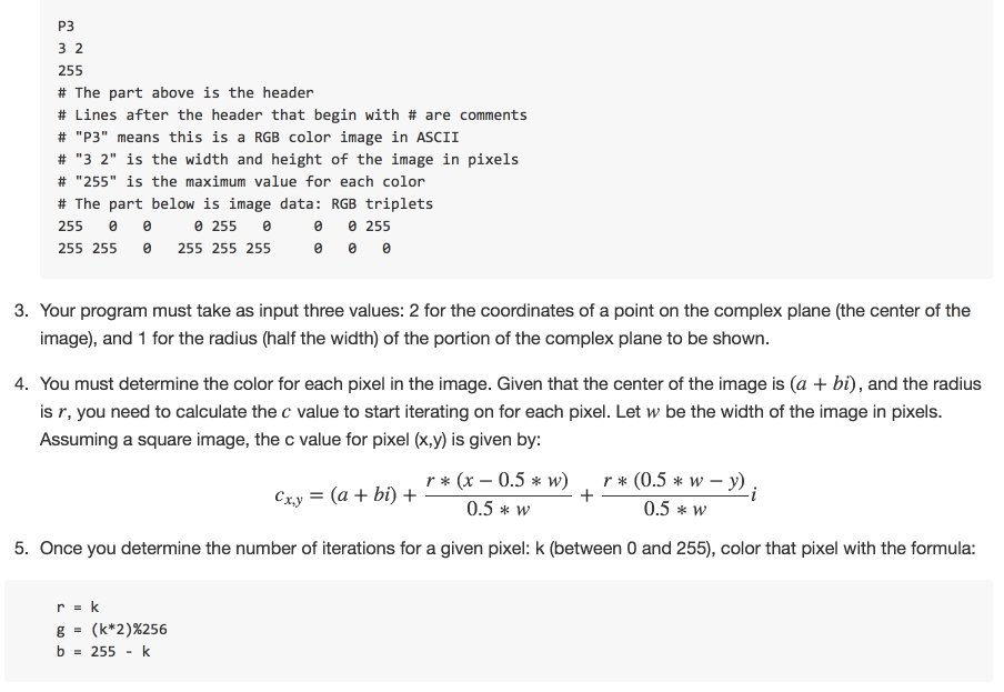 MAX_ITERATIONS = 255; cout > a; cin >> b; Complex c(a,b); Complex