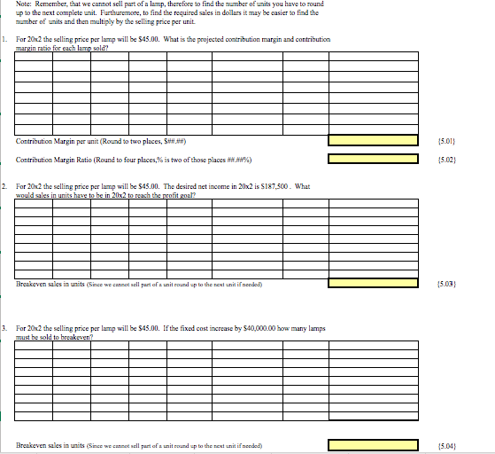lamp Lamp Kit Direct Labor: 20000000 per lamp (4 lamps hr.) 2.0000000