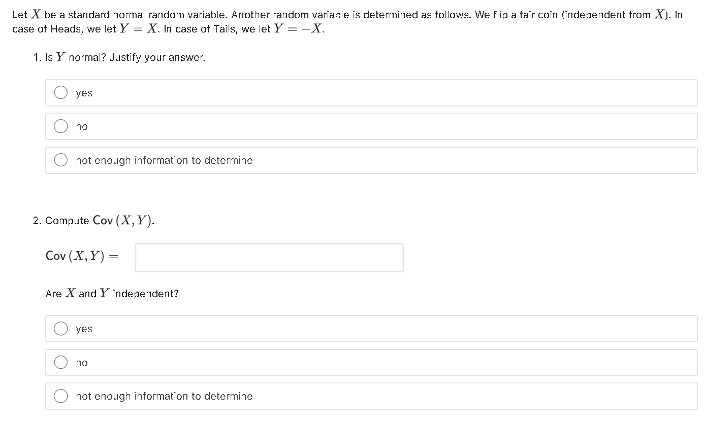 .............................. Let X be a standard normal random variable Another random variable