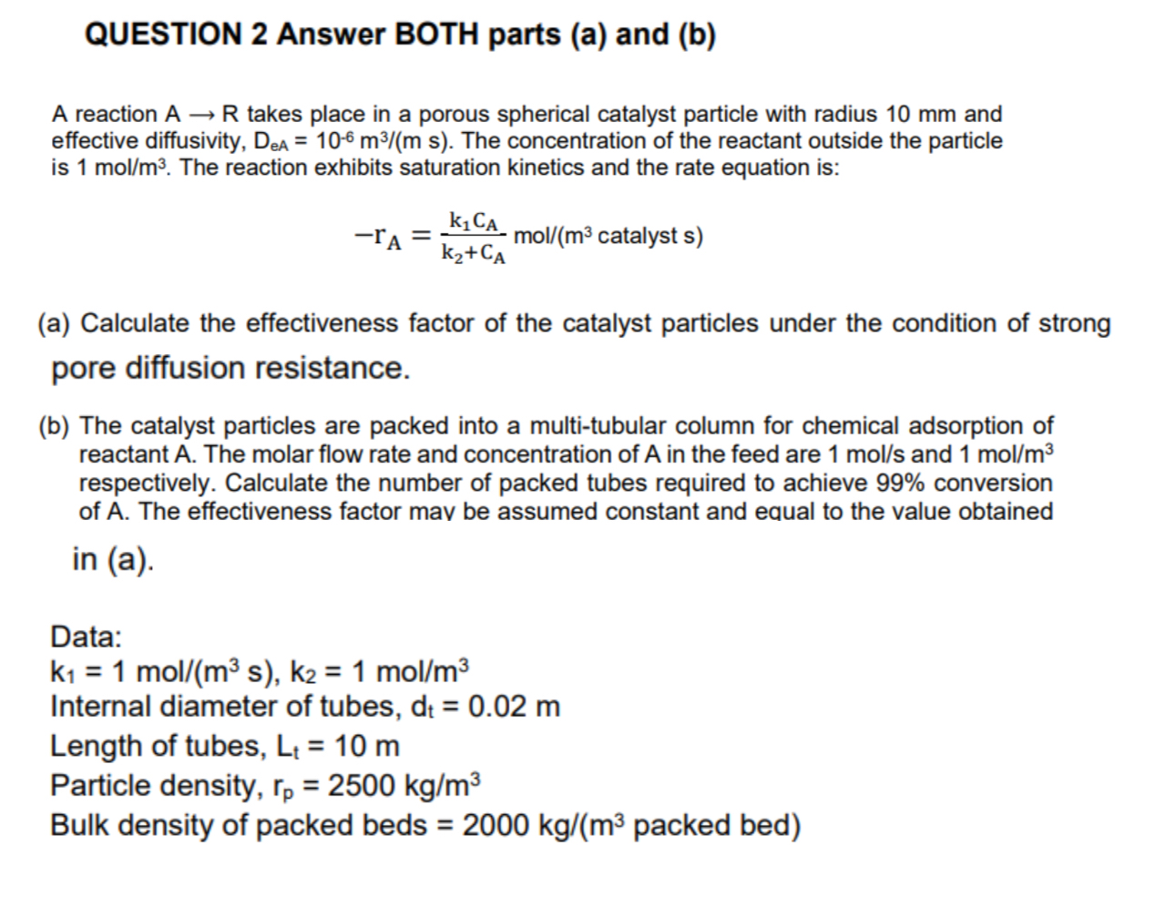  QUESTION 2 Answer BOTH parts (a) and (b) A reaction AR