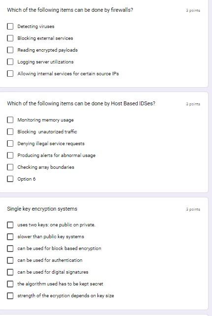  Which of the following items can be done by firewalls? a