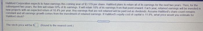  Halliford Corporation expects to have earnings this coming year of $3
