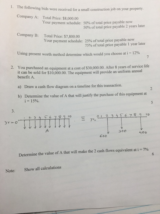  Using present worth method determine which would you choose at i
