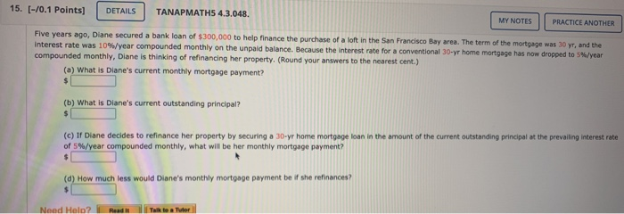  15. [-/0.1 Points] DETAILS TANAPMATHS 4.3.048. MY NOTES PRACTICE ANOTHER Five