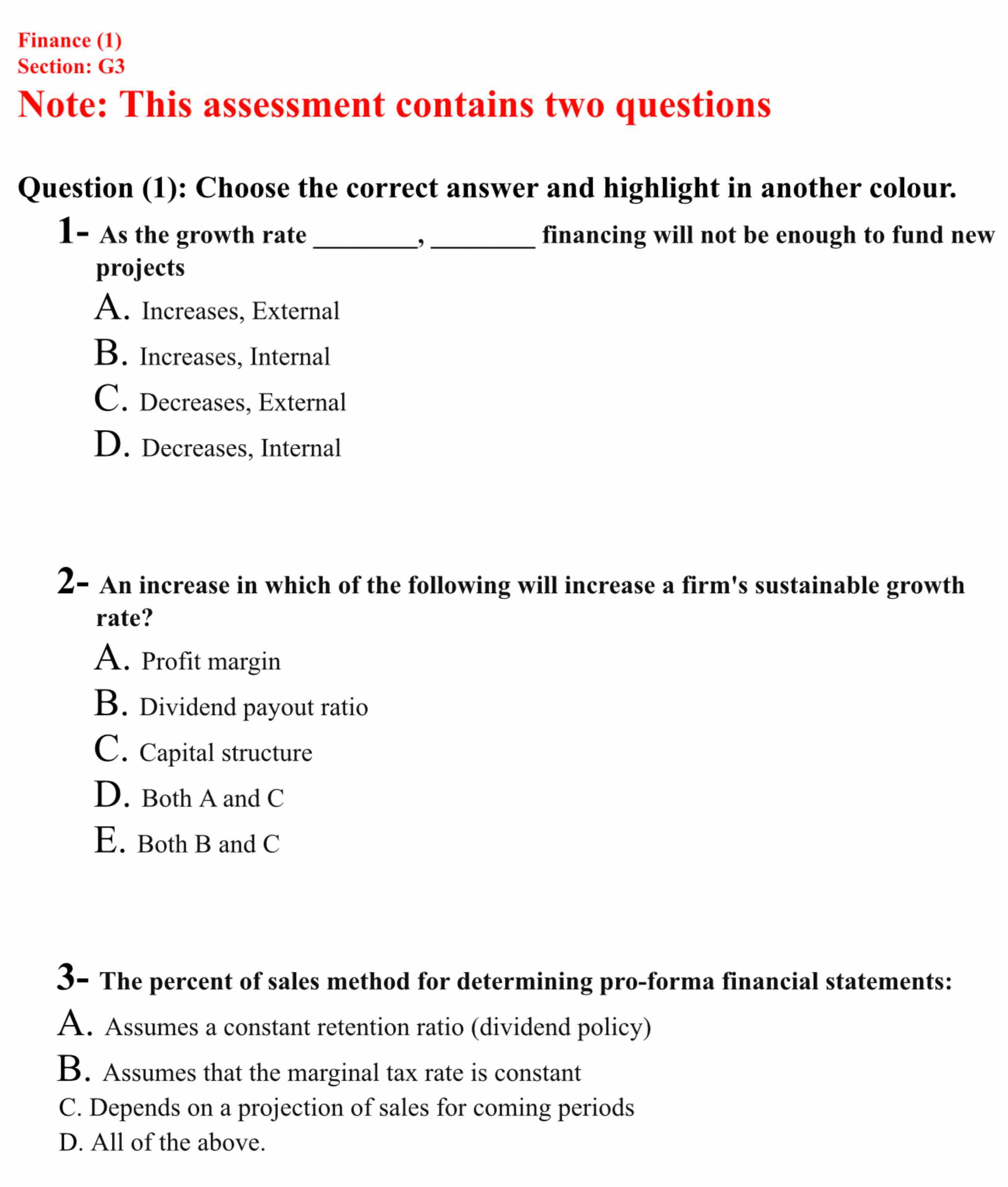  Finance (1) Section: G3 Note: This assessment contains two questions Question