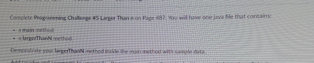 HELP with JAVA please: Write a method that accepts two arguments: an
