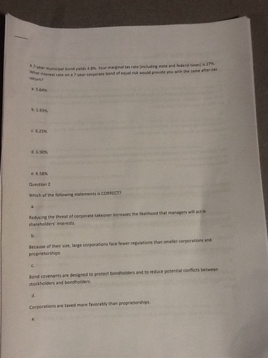 A 7-year municipal bond yields 4.8%. Your marginal tax rate (including