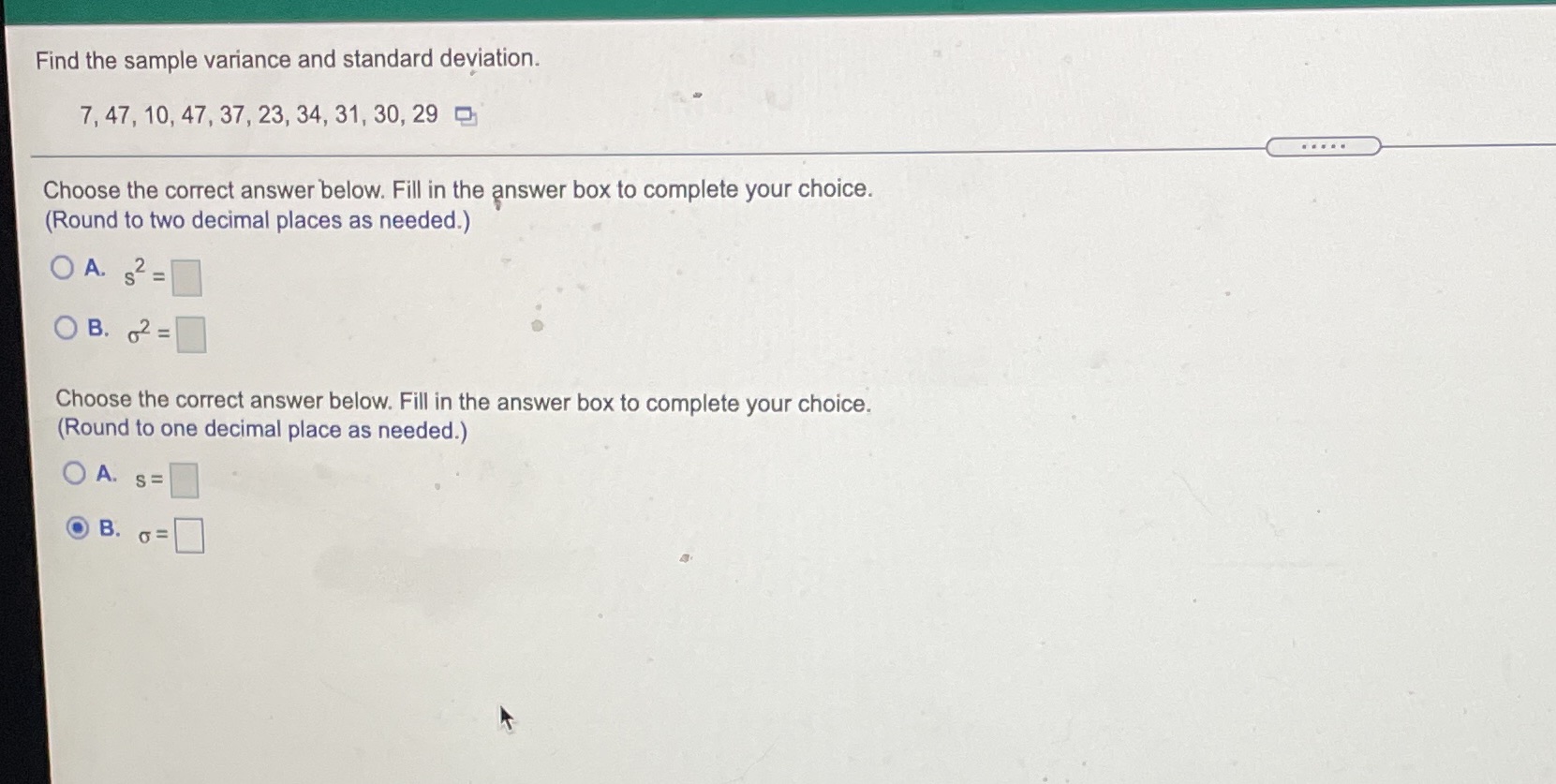 Find the sample variance and standard deviation. 7, 47, 10, 47,