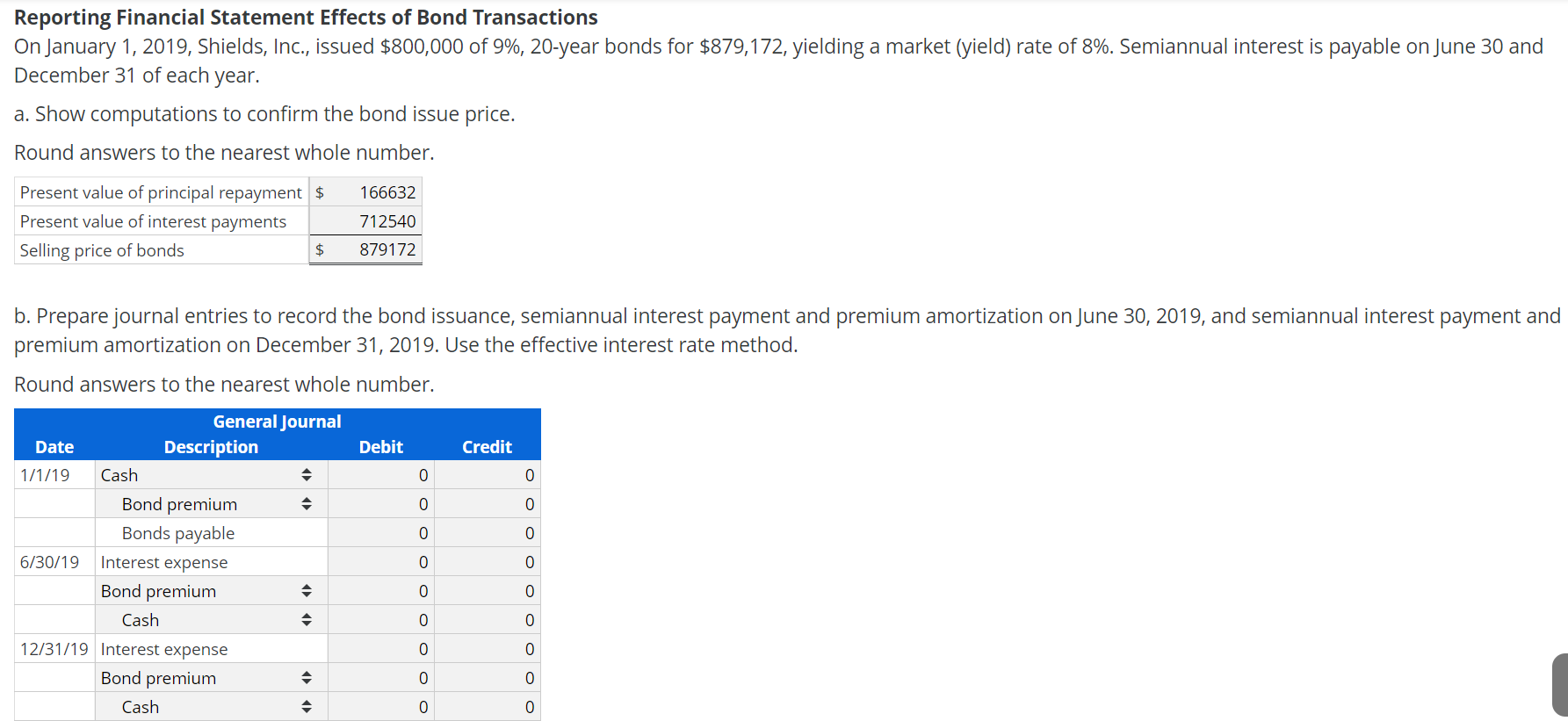 Please help answer parts b,c,d. Thank you! Reporting Financial Statement Effects of
