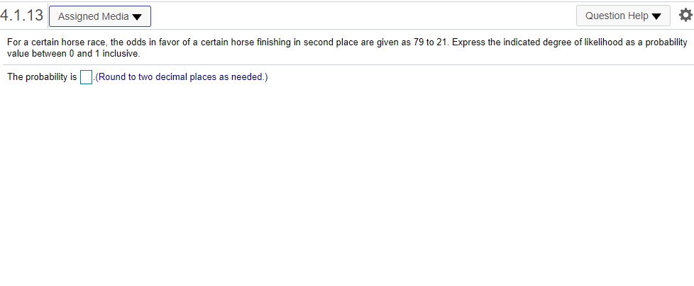 I need help with this 4.1.13 Assigned Media Question Help For a