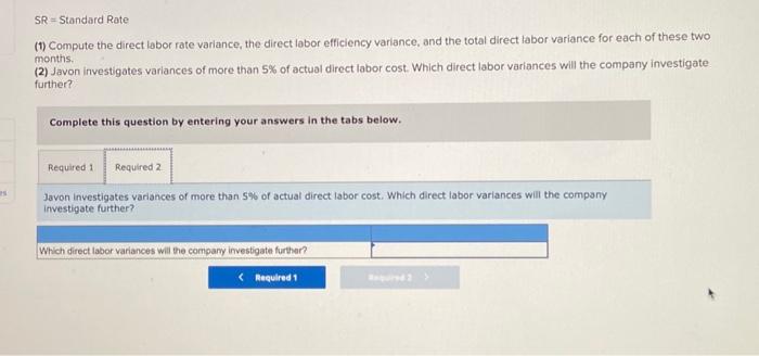 uses 12,000 hours of direct labor at a $190,800 total cost to