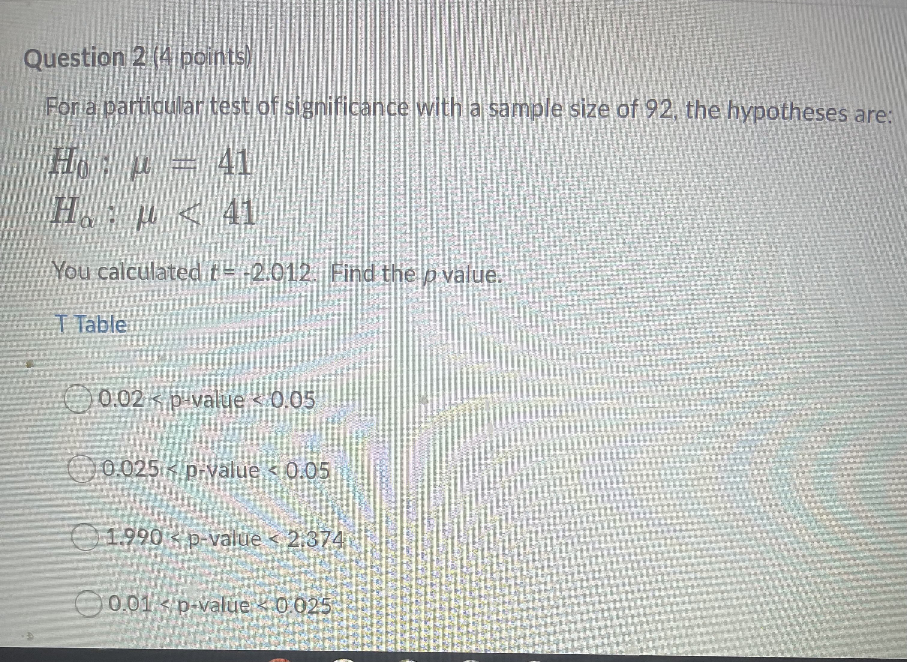 if the level of significance is 10% If the null hypothesis was
