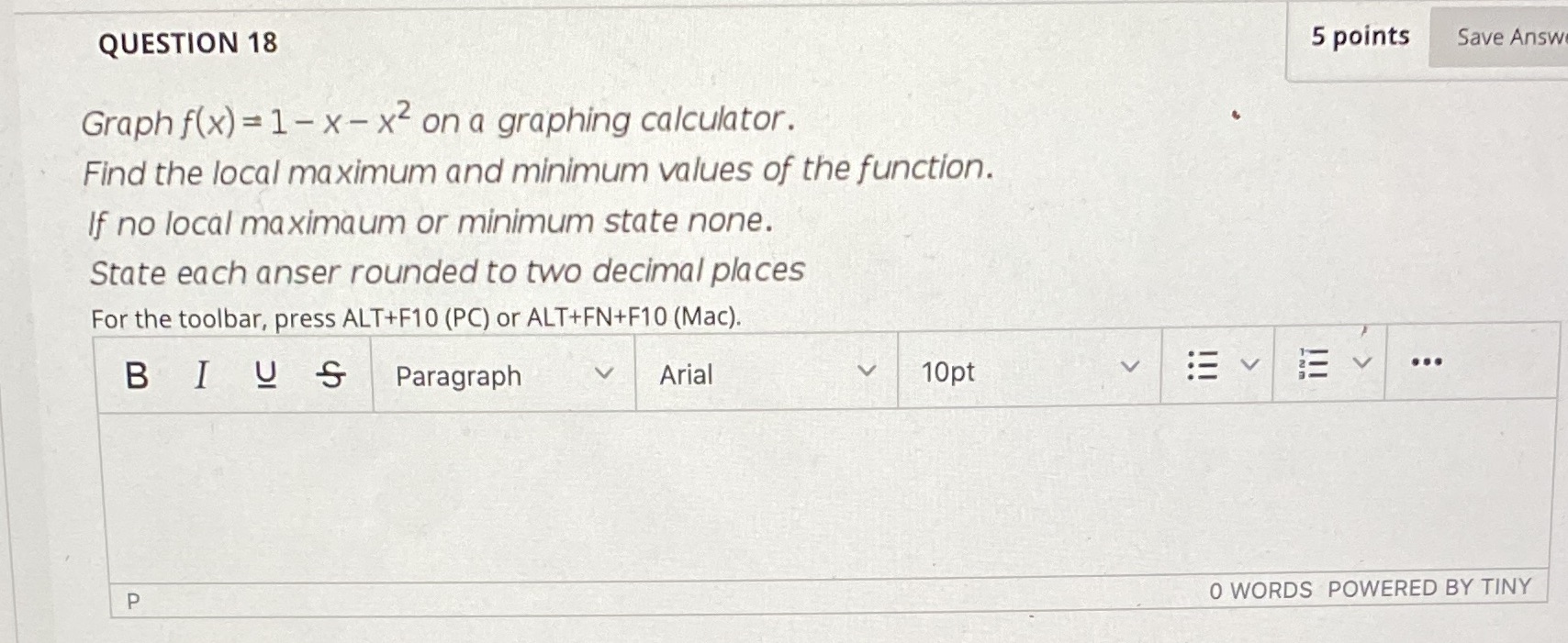  QUESTION 18 5 points Save Answ Graph f(x) = 1- x