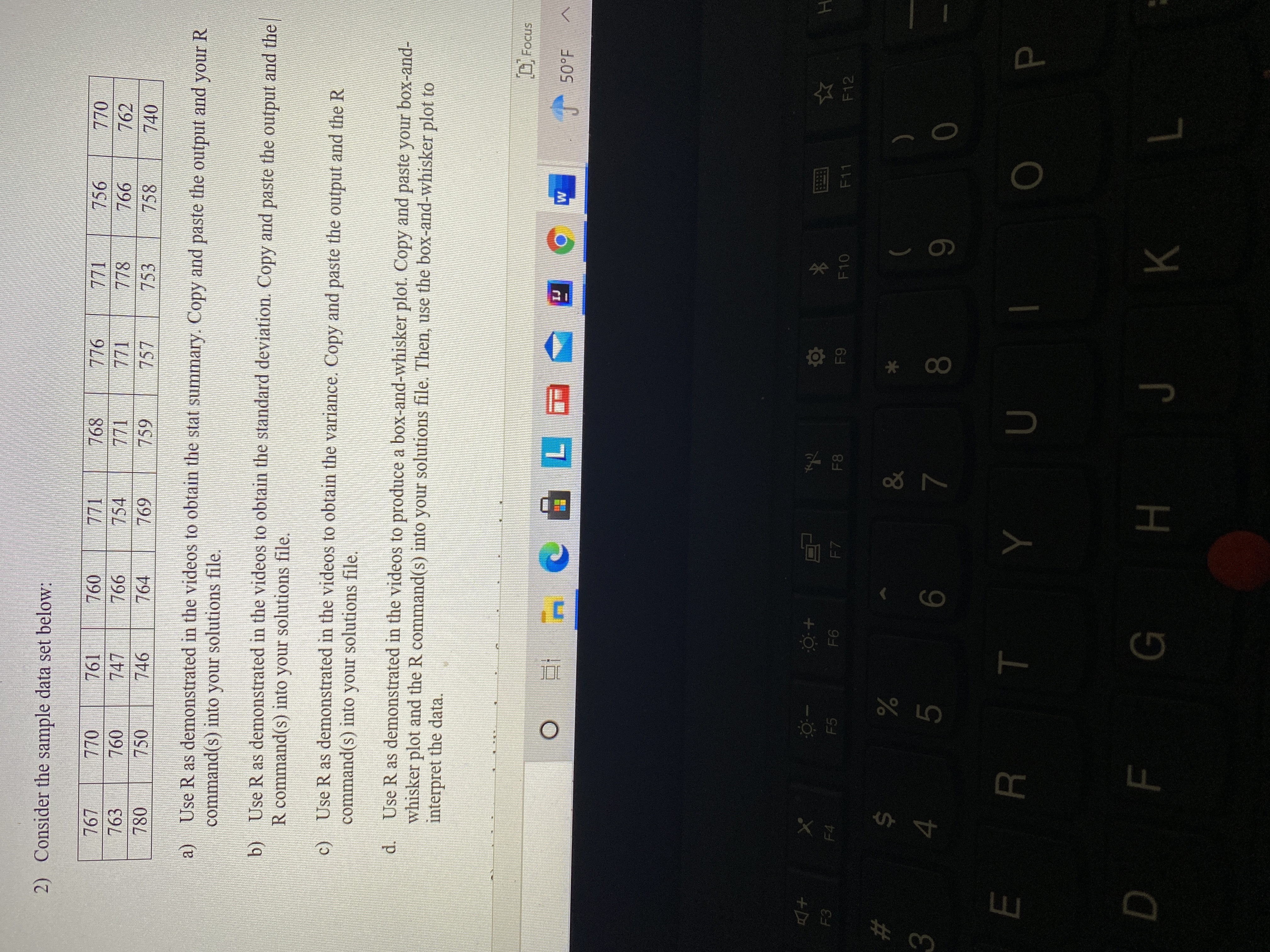  2) Consider the sample data set below: 767 770 761 760