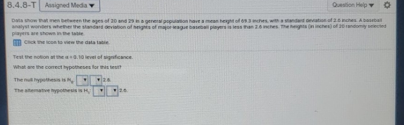 homework chapter 8.4 8.4.8-T Assigned Media Question Help Data show that men
