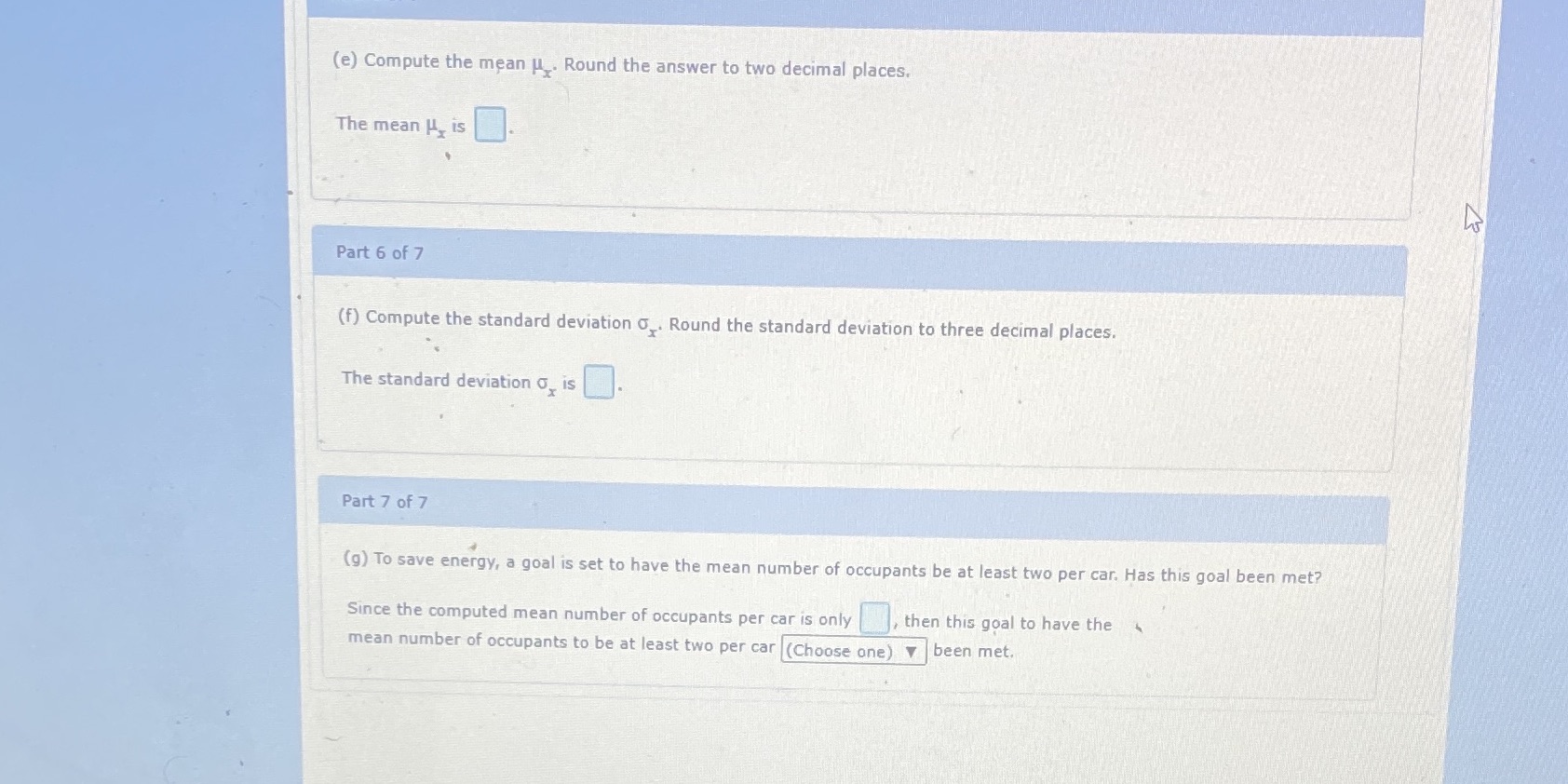(e) Compute the mean J . Round the answer to two
