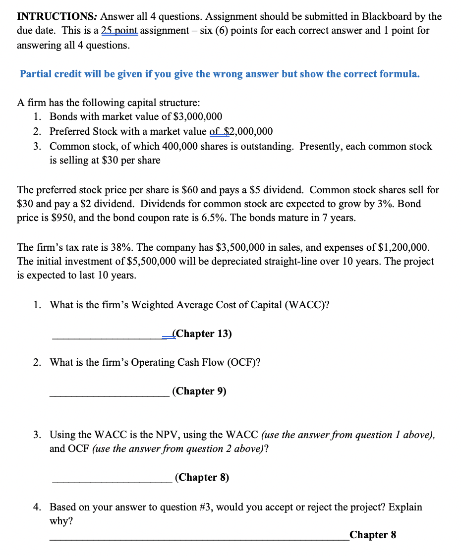 INTRUCTIONS: Answer all 4 questions. Assignment should be submitted in Blackboard