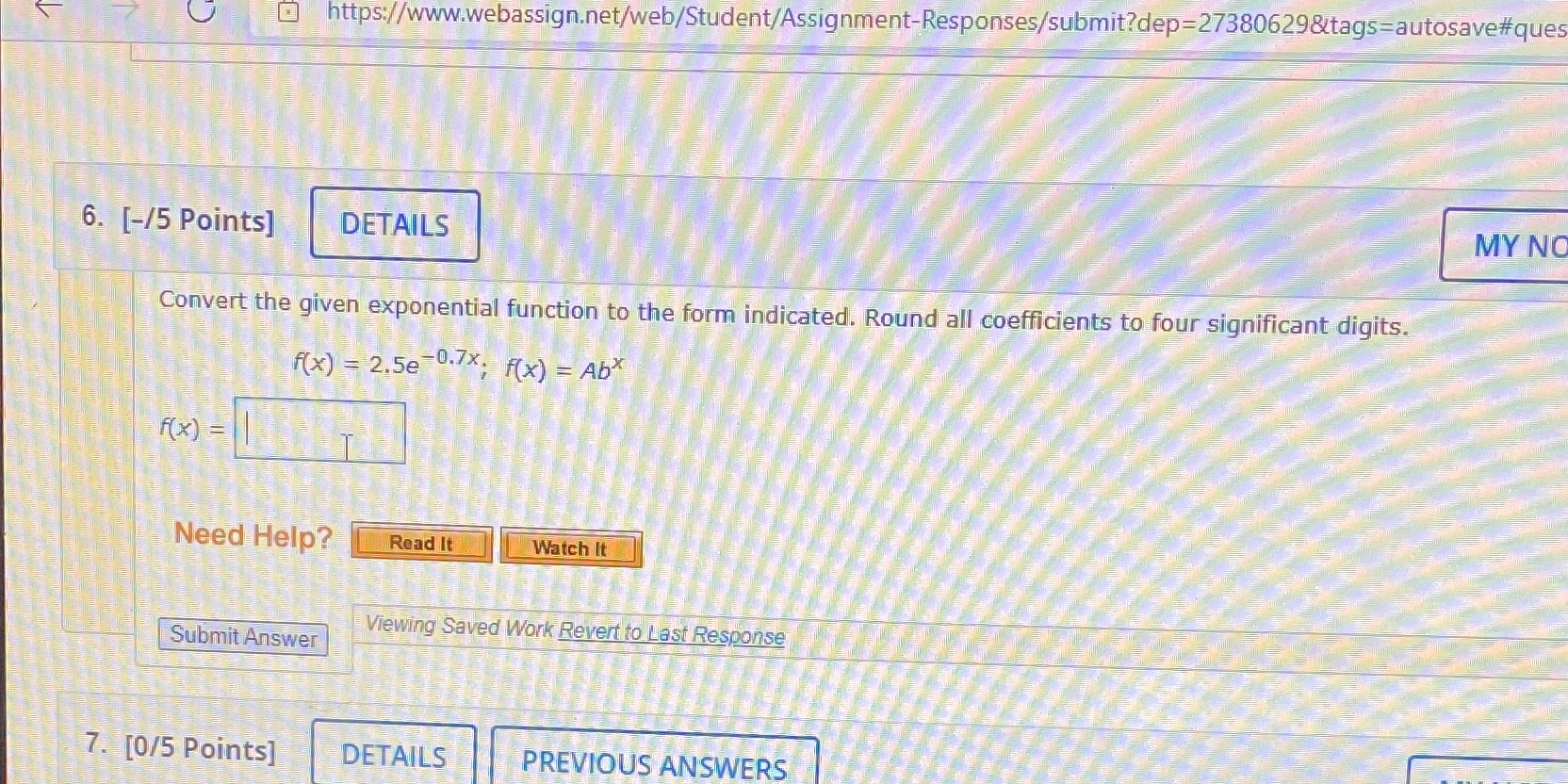 Need help on this question for class https://www.webassign.net/web/Student/Assignment-Responses/submit?dep=27380629&tags=autosave#ques 6. [-/5 Points] DETAILS