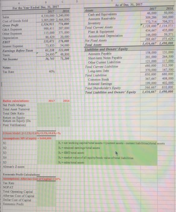 are located on this tab: "Q6-7". Q6: 1) Calculate the following ratios