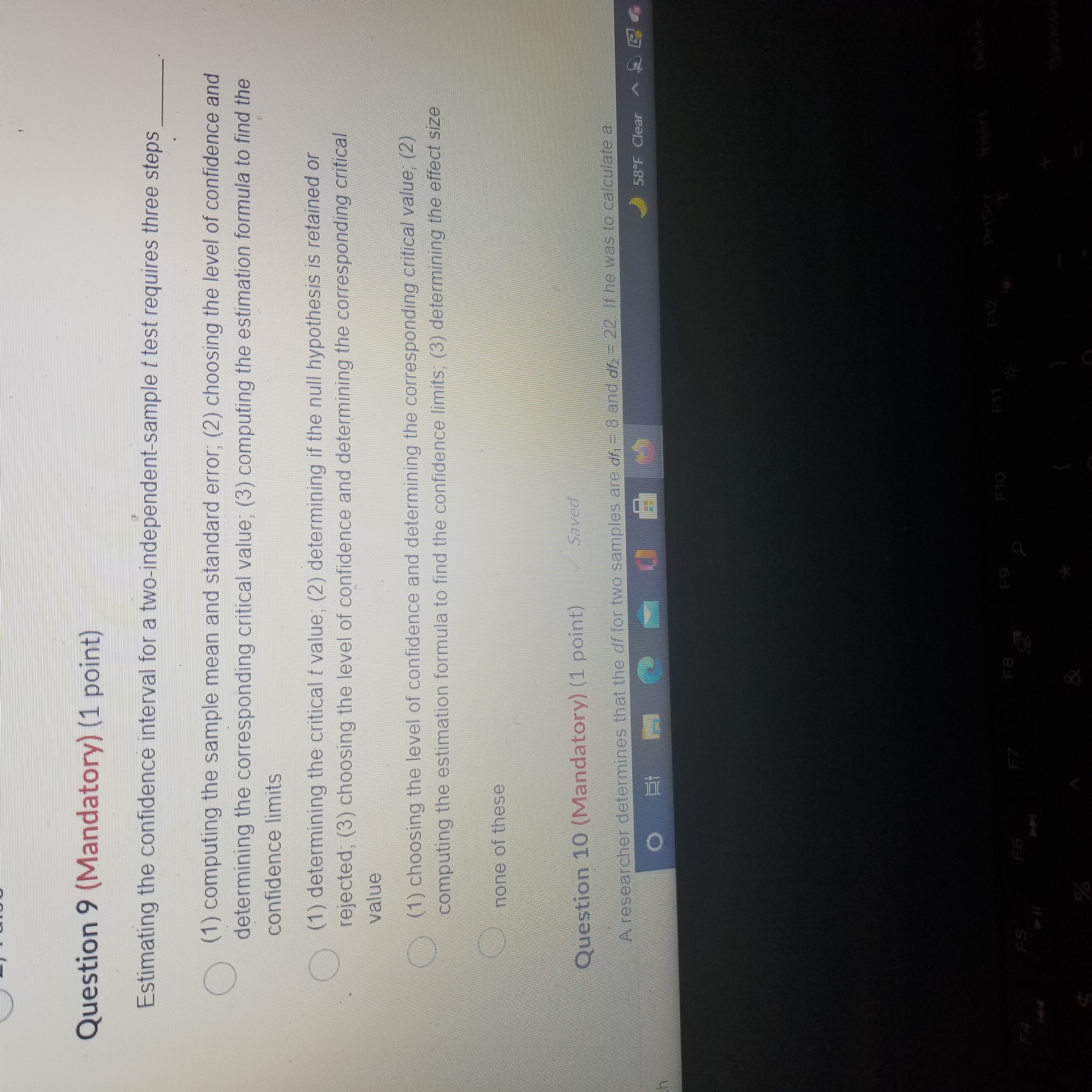  Question 9 (Mandatory) (1 point) Estimating the confidence interval for a