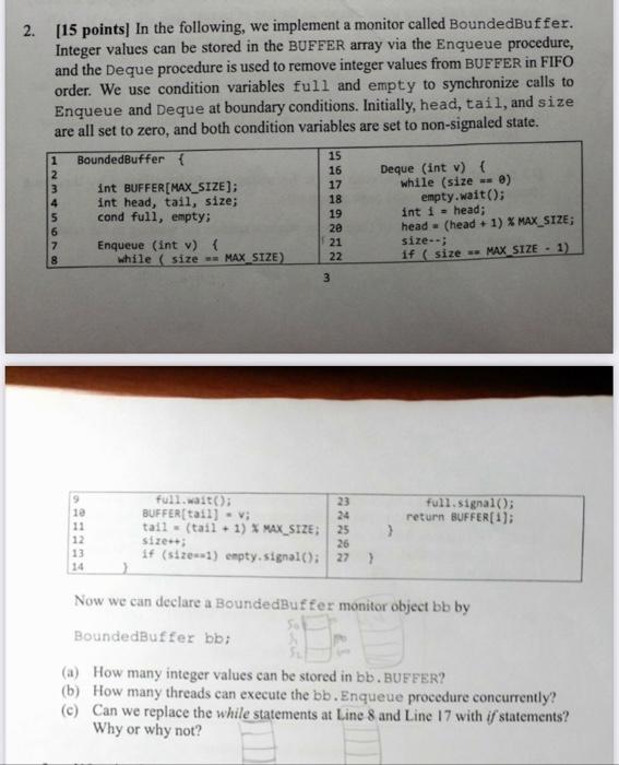 using C++ programming 2. [15 points] In the following, we implement a