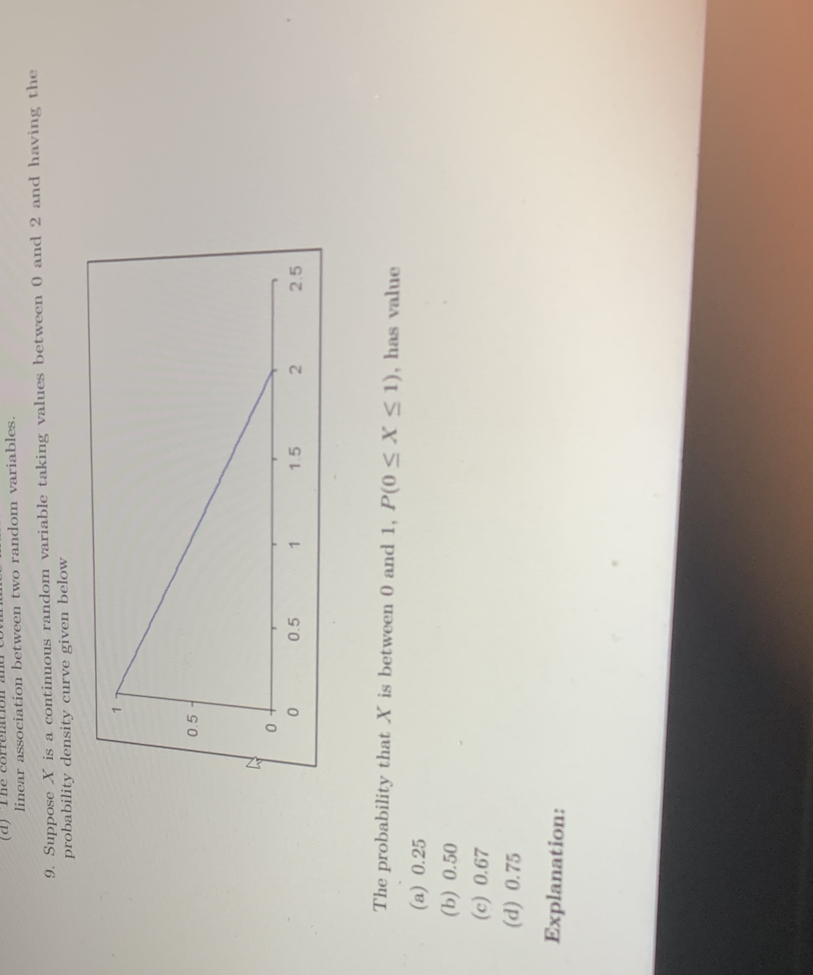  linear association between two random variables. 9. Suppose X is a