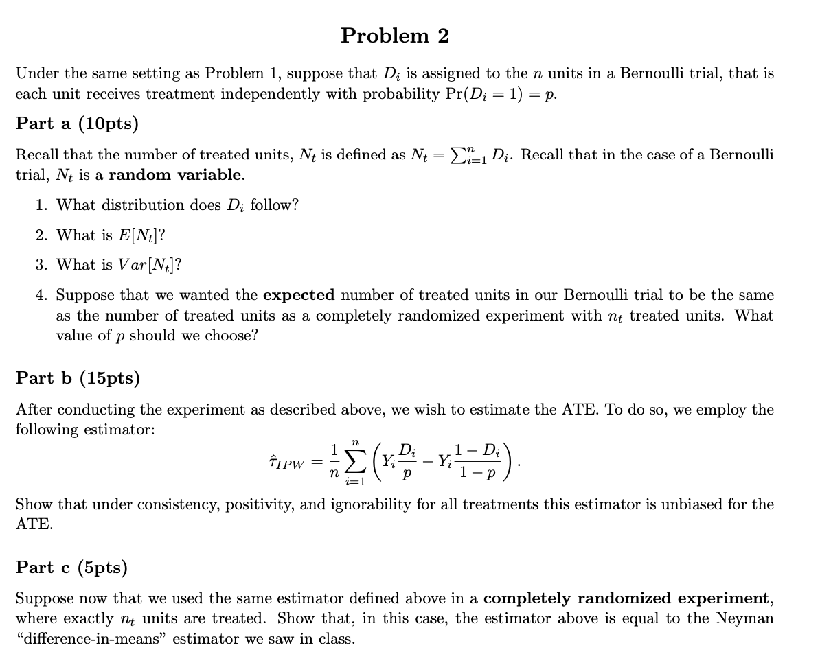  Problem 2 Under the same setting as Problem 1, suppose that