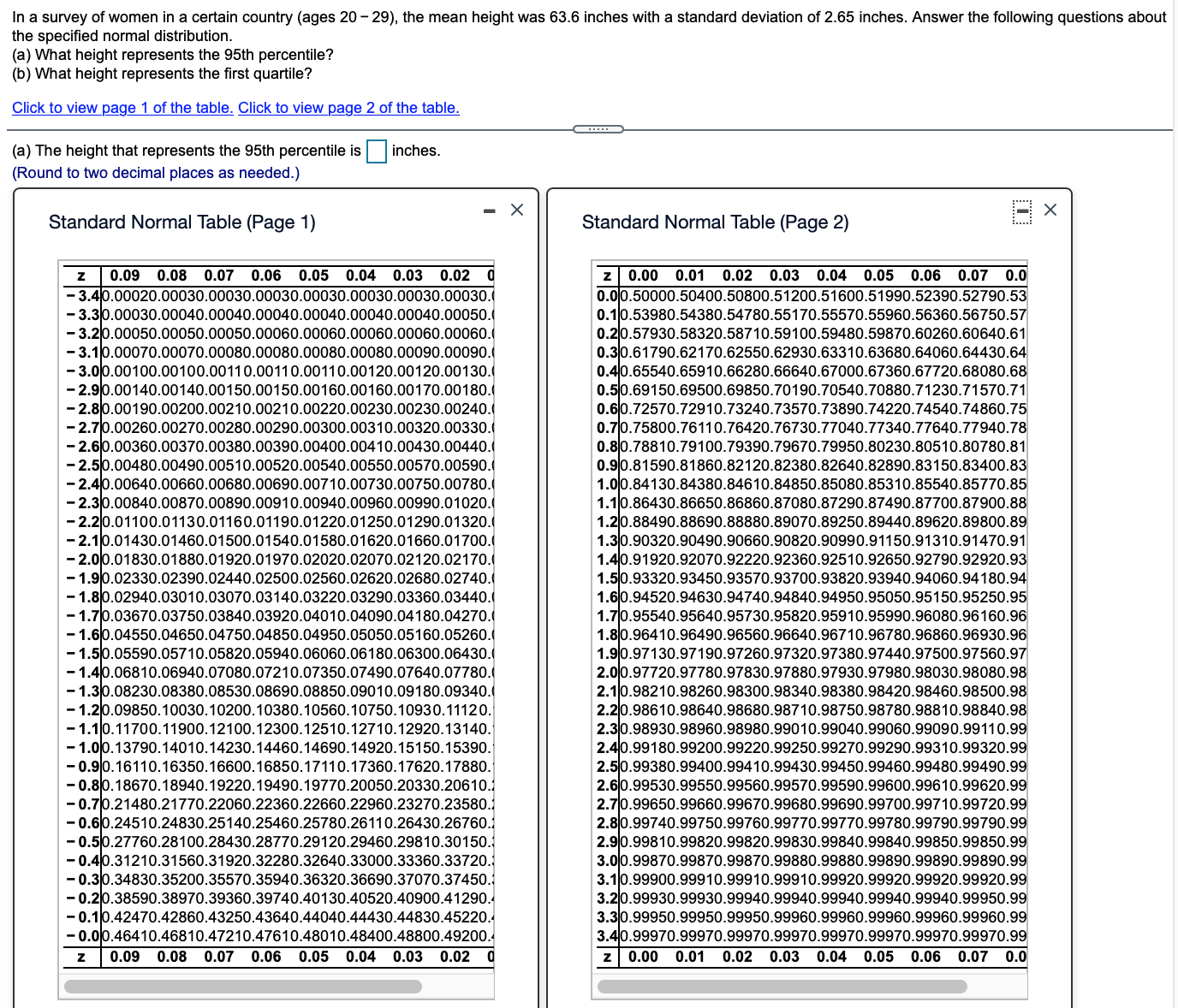 1. For this question, round the answer to 2 decimal places: In