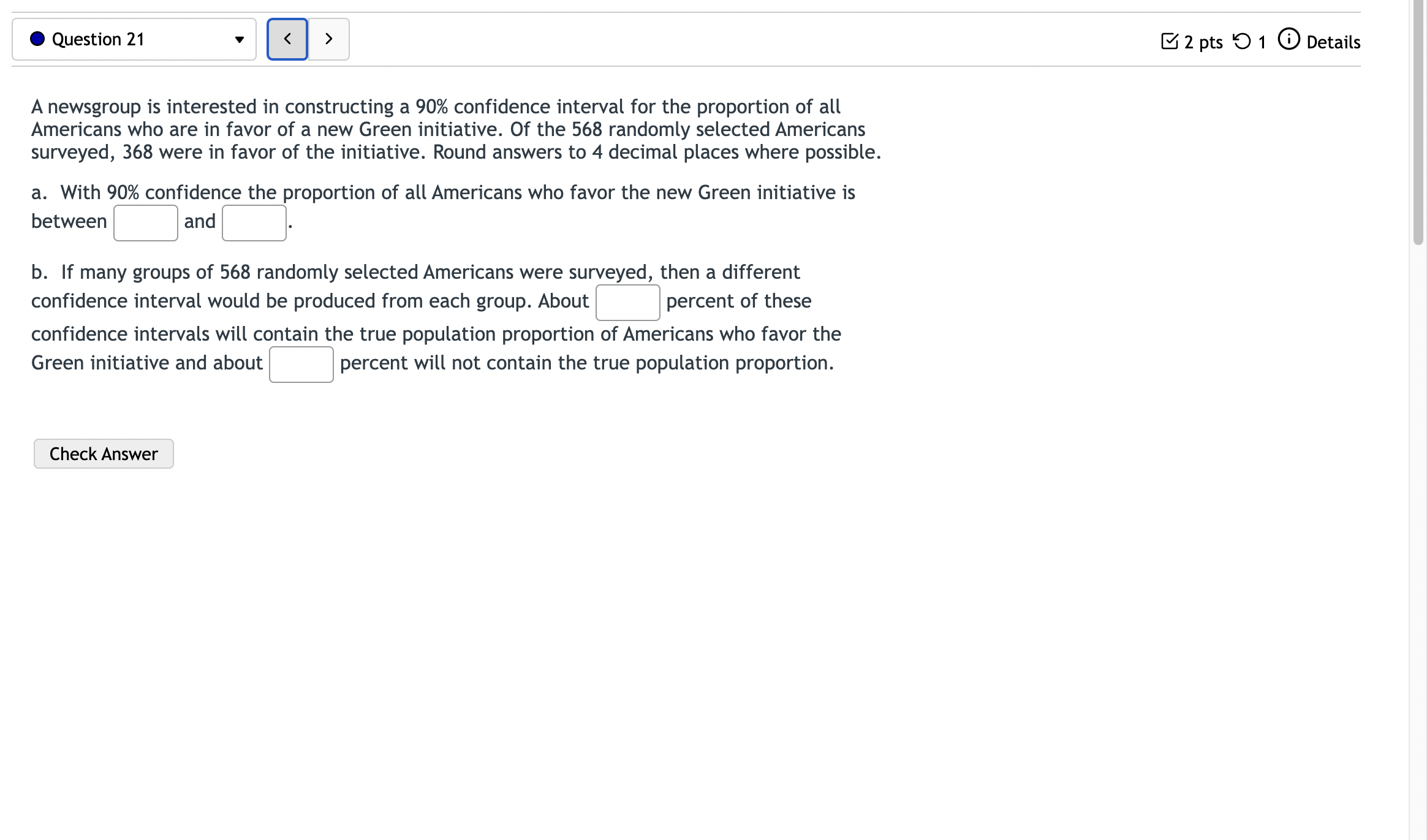 and 10 O -10 and 10 O 0 and 100 O -1