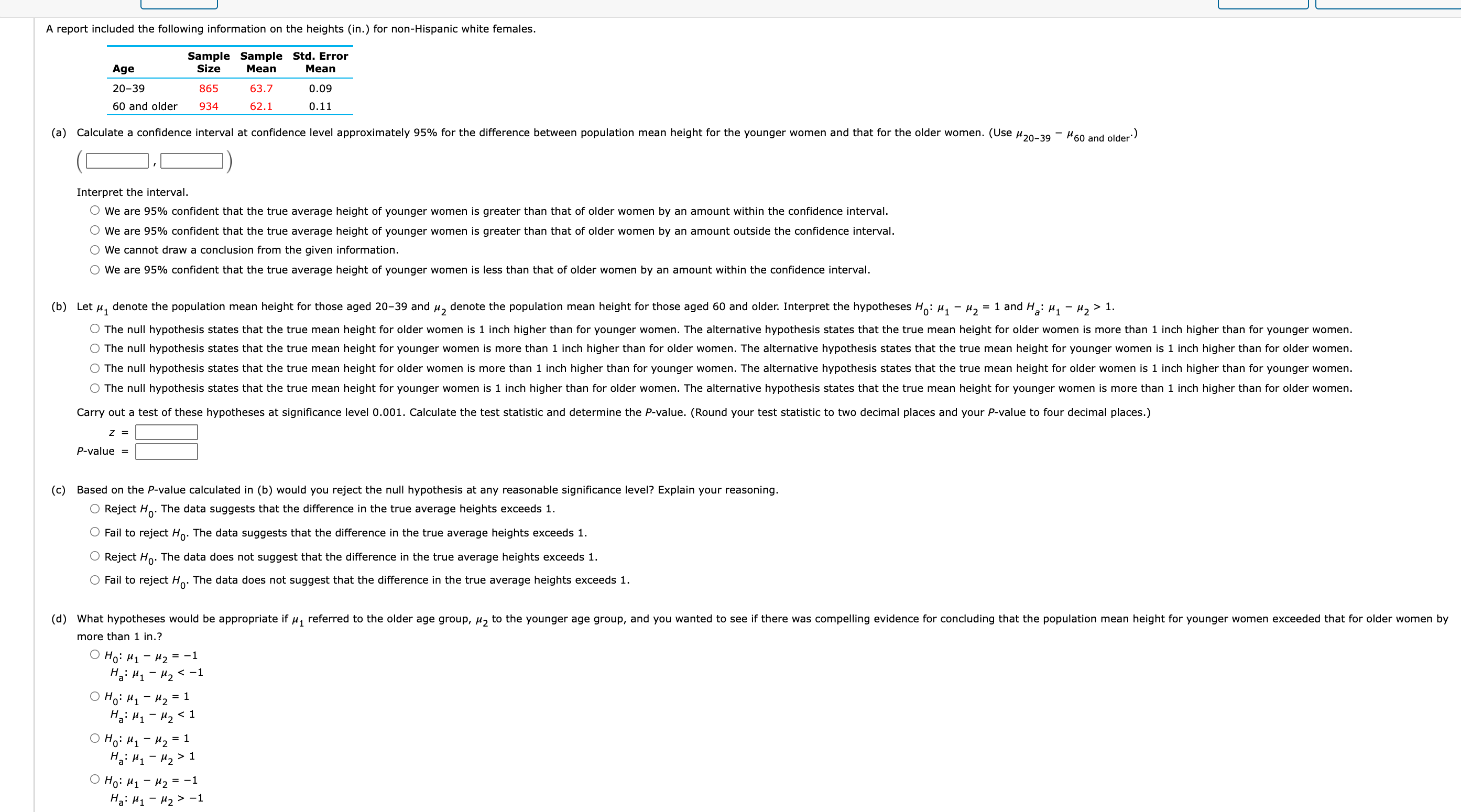 Please help me: A report included the following information on the heights