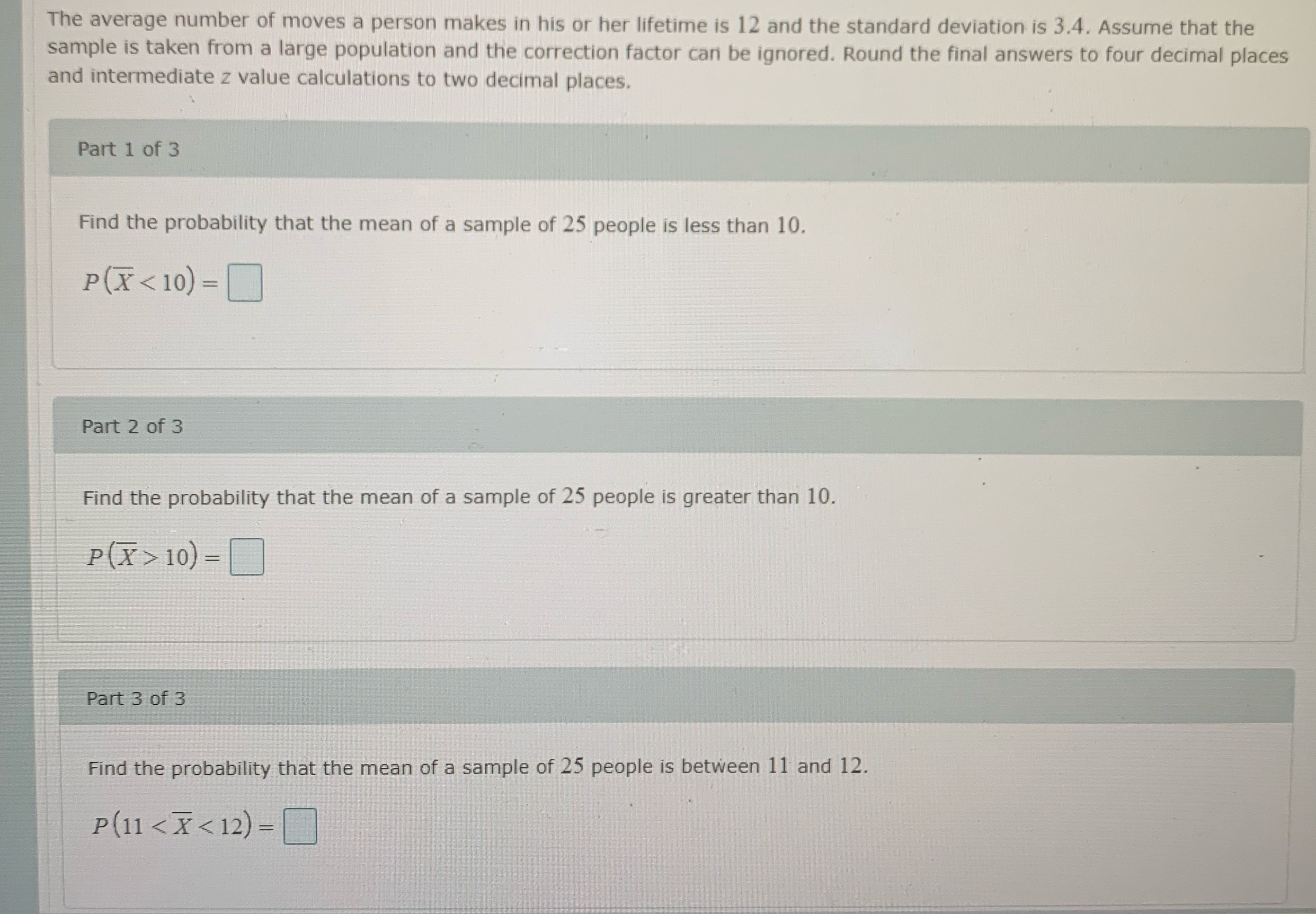  The average number of moves a person makes in his or
