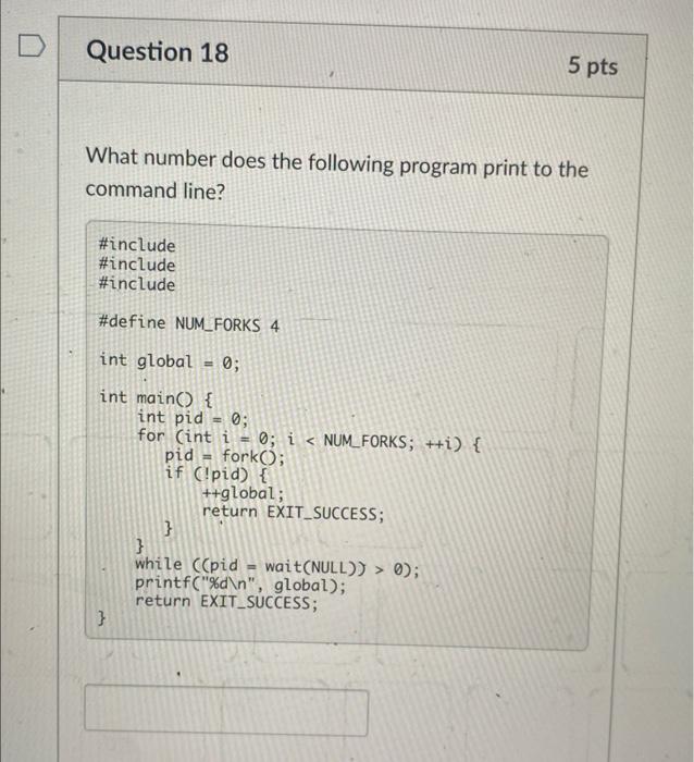 In programming language C What number does the following program print to