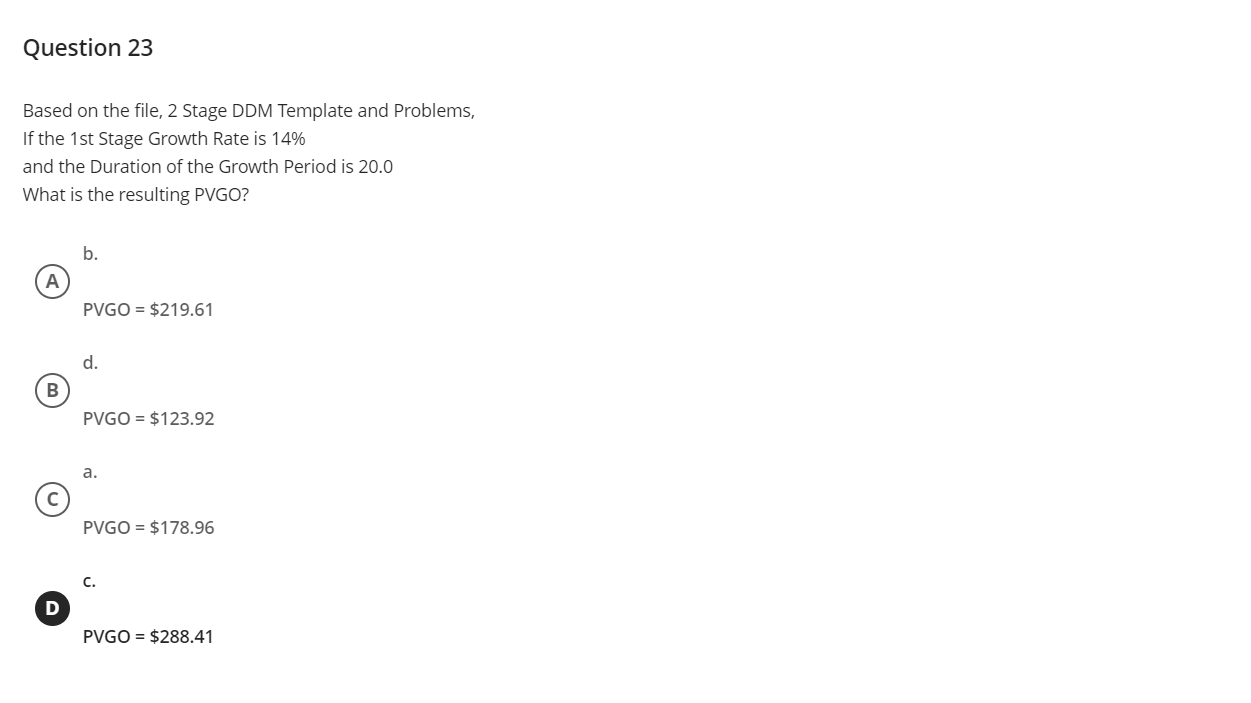  Based on the file, 2 Stage DDM Template and Problems, If