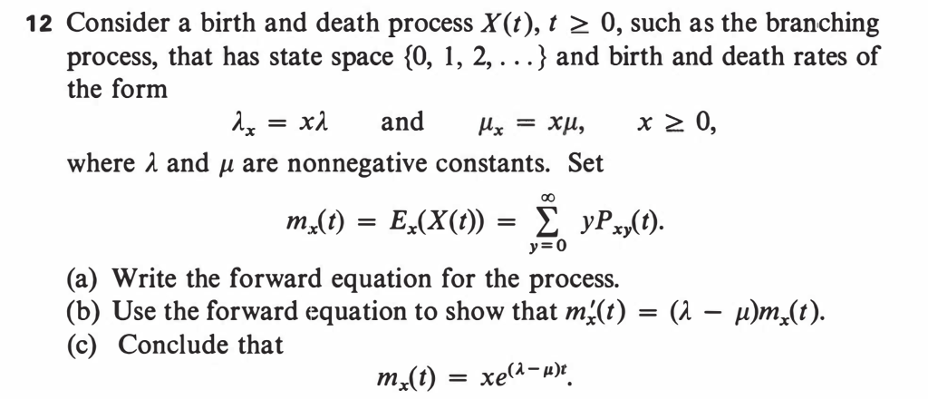 linear algebraic euations 12 Consider a birth and death process X (t),