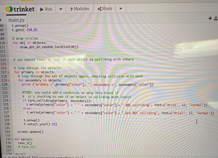 need to Modify the "are_colliding" function to detect when circles are in