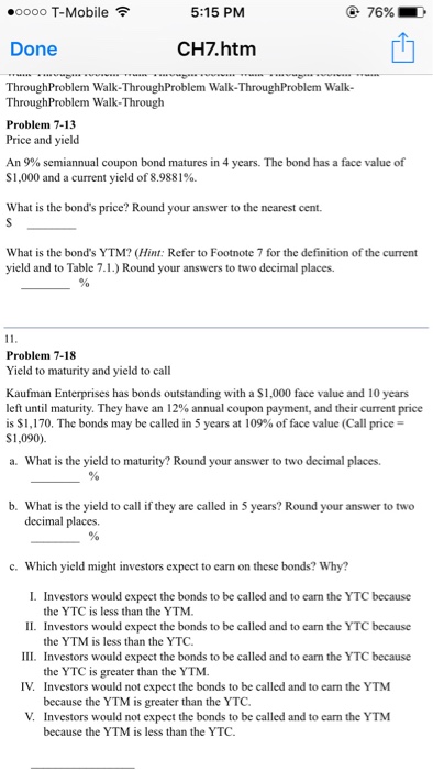  ThroughProblem Walk-ThroughProblem Walk-ThroughProblem Walk-ThroughProblem Walk-Through Problem 7-13 Price and yield An