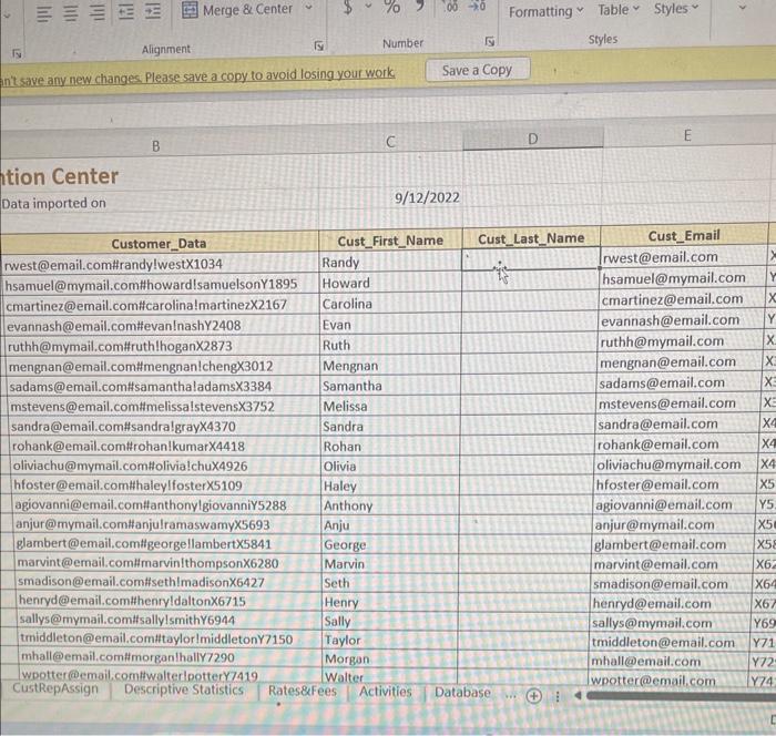 D5 of the Customer_Data worksheet, use the PROPER, MID, LEN and FIND