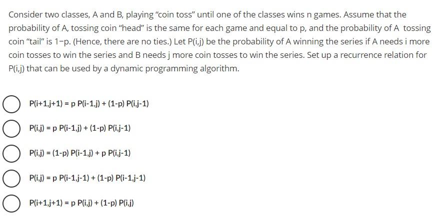  Consider two classes, A and B, playing "coin toss" until one