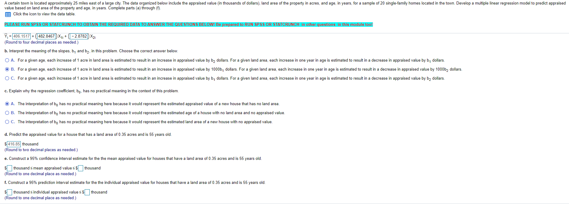 Just need help with e) and f) A certain town is located