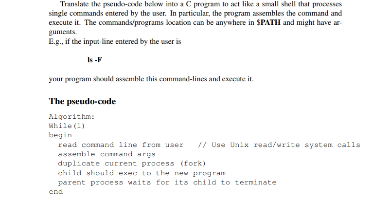  Translate the pseudo-code below into a C program to act like