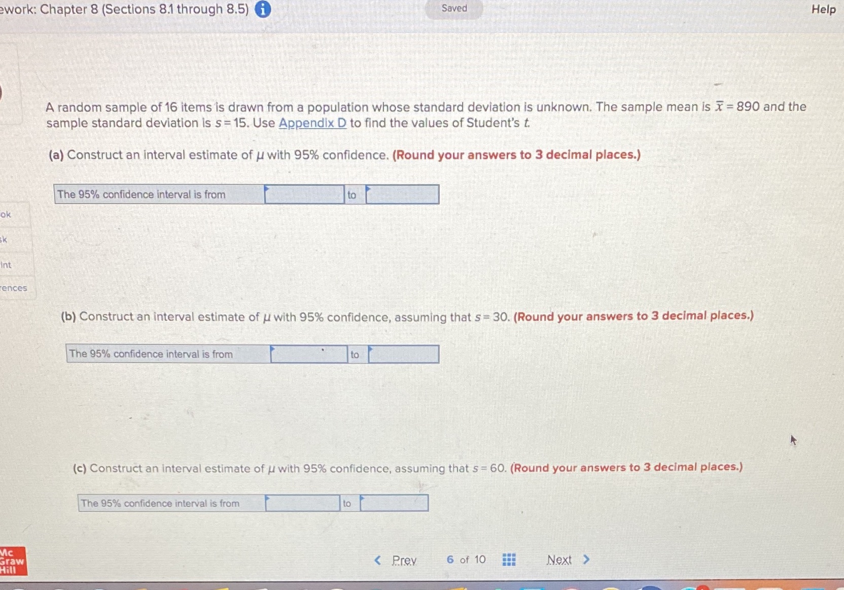  work: Chapter 8 (Sections 8.1 through 8.5) i Saved Help A