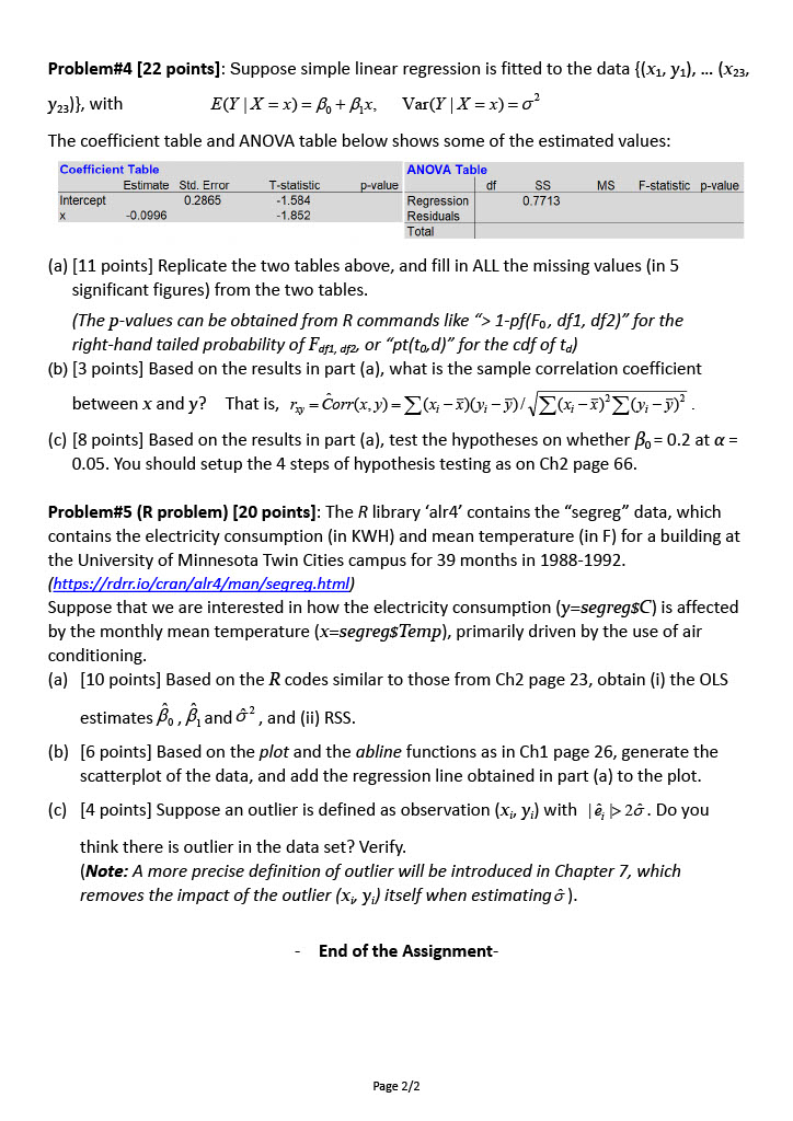  Problem#4 [22 points]: Suppose simple linear regression is fitted to the