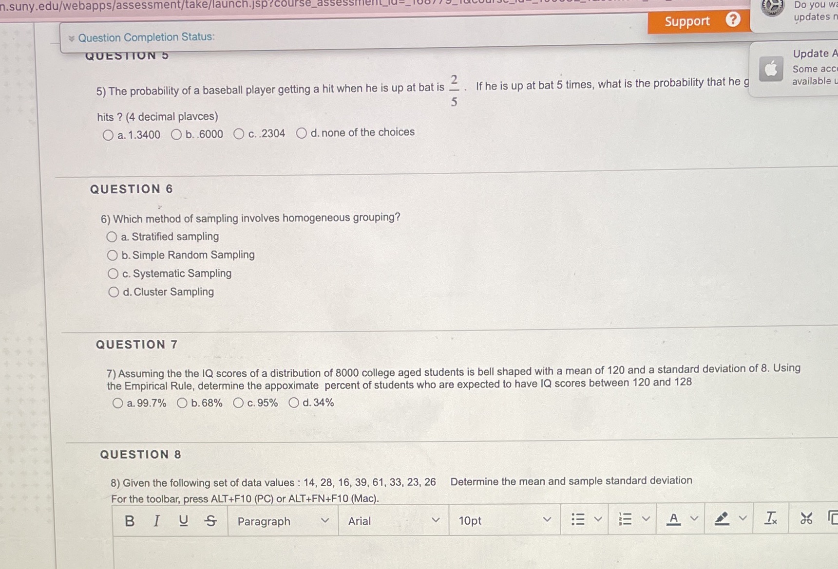  .suny.edu/webapps/assessment/take/launch.jsp?course_ Do you w Support ? updates r Question Completion Status:
