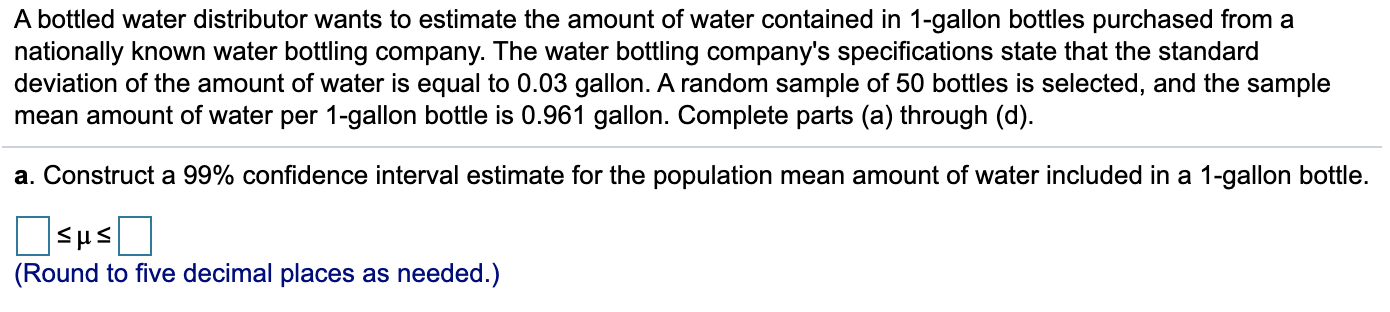 n = 65, construct a 95% confidence interval estimate of the population