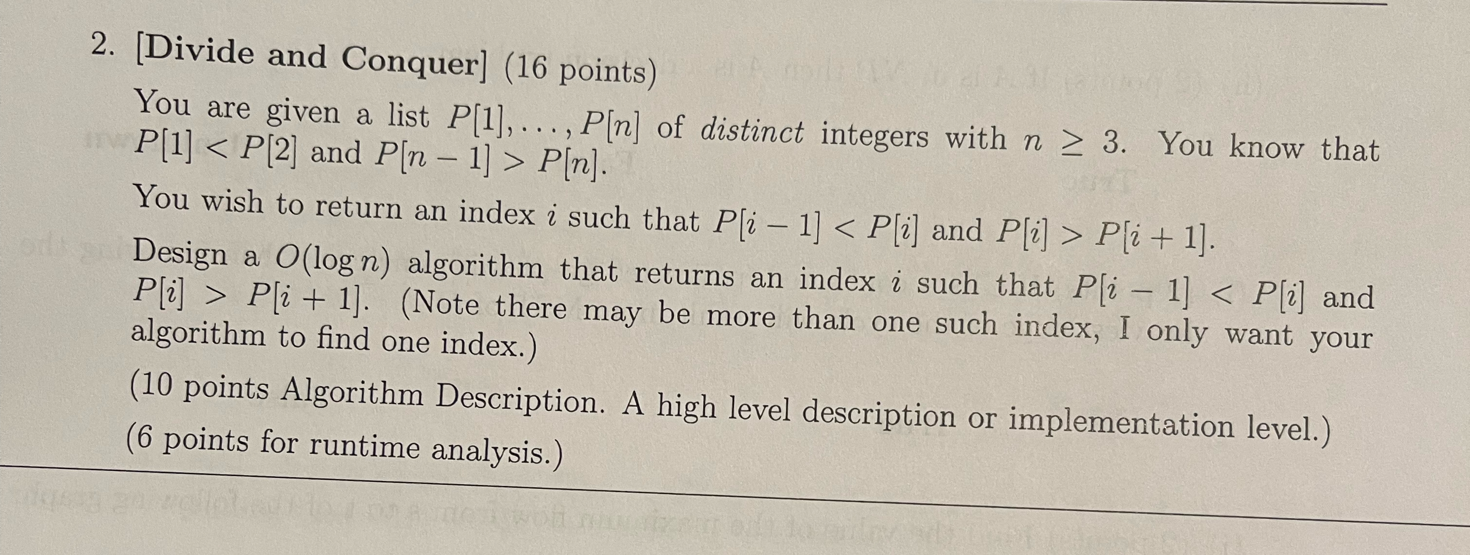  [Divide and Conquer](16 points) You are given a list P[1],dots,P[n] of
