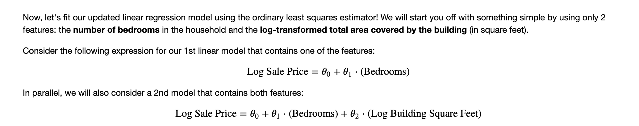  Now, let's fit our updated linear regression model using the ordinary