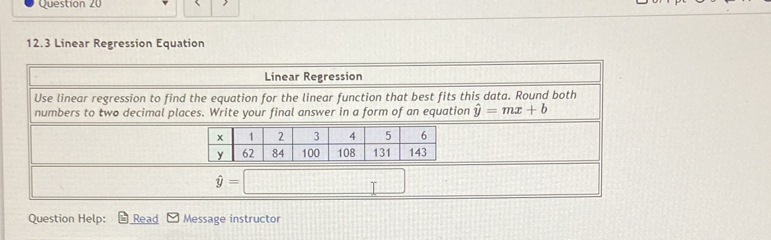 Question 20 12.3 Linear Regression Equation Linear Regression Use linear regression