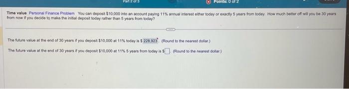 account. Three years later (that is, 8 years after your original $6,000