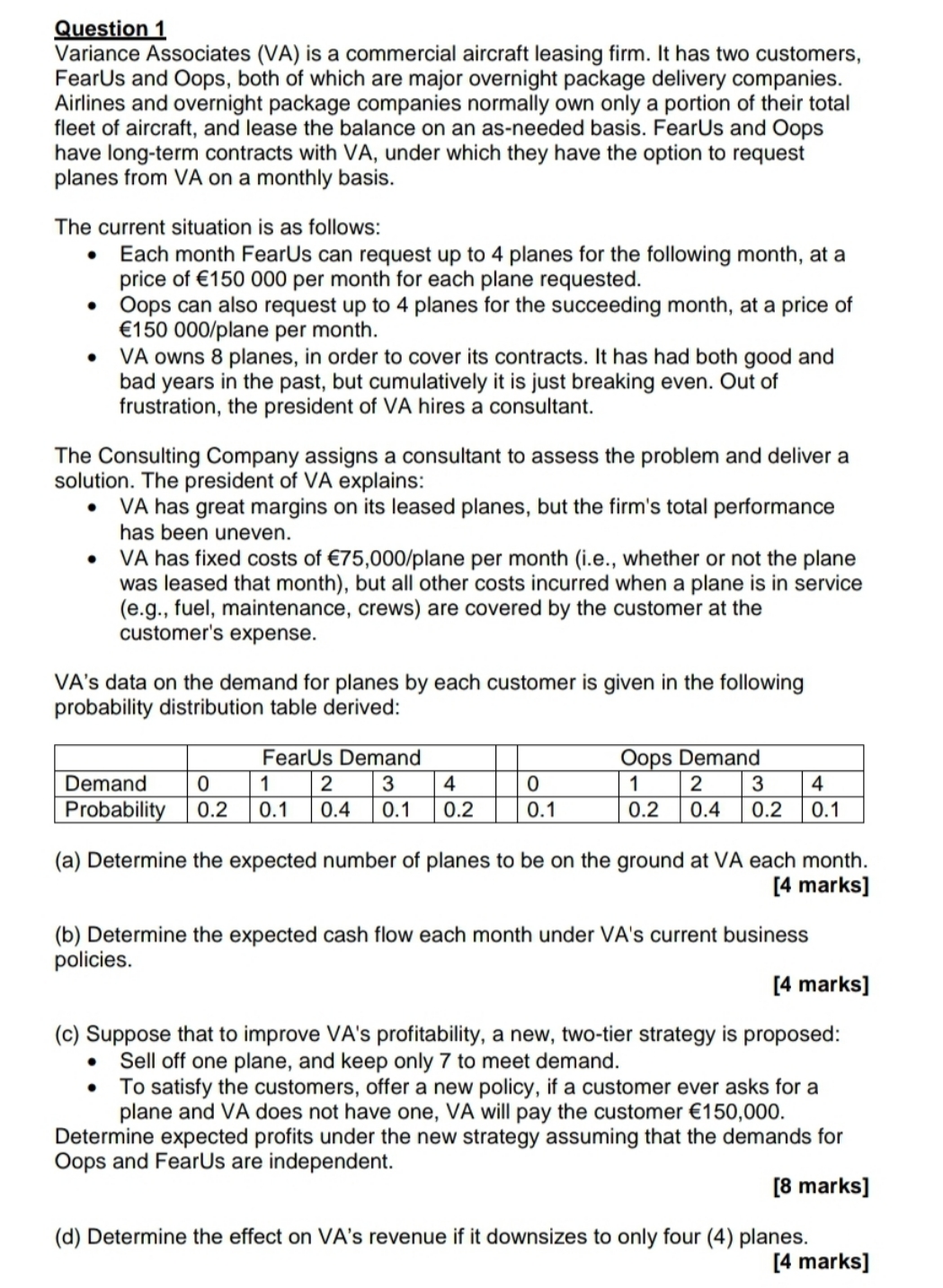 explain steps by steps. 9W1 Variance Associates (VA) is a commercial aircraft