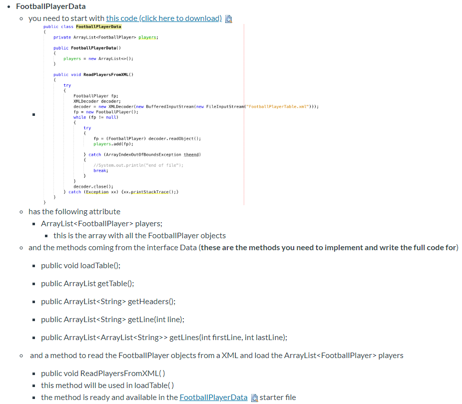 FileInputStream("FootballPlayerTable.xml"))); fp = new FootballPlayer(); while (fp != null) { try {